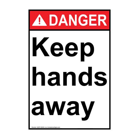 Portrait ANSI Keep Hands Away Sign ADEP 50048