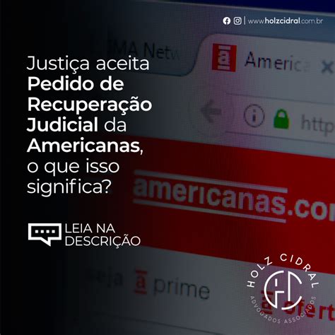 Justiça aceita pedido de recuperação judicial da Americanas o que isso