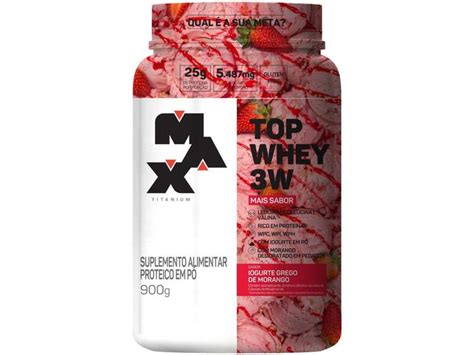 Whey Protein Concentrado Isolado Hidrolisado Max Titanium Top Whey 3w 900g Massa Muscular