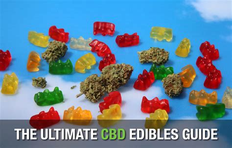 The Ultimate Cbd Edibles Guide Vape Life Mag