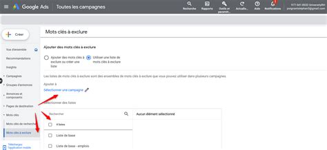 Comment définir la liste de mots clés à exclure sur Google Ads