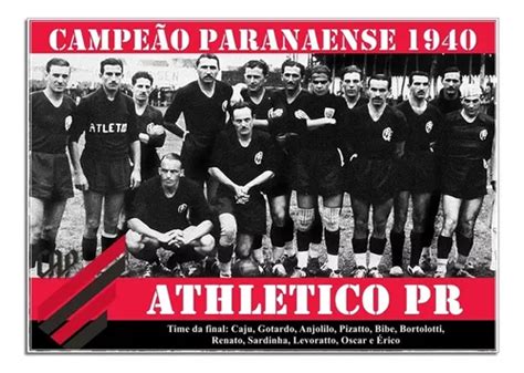 Poster Do Atl Tico Pr Campe O Paranaense X Cm