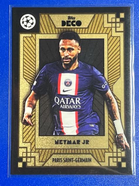 Topps Deco 2223 Base Paris Saint Germain Neymar Jr Eur 466 Picclick Fr