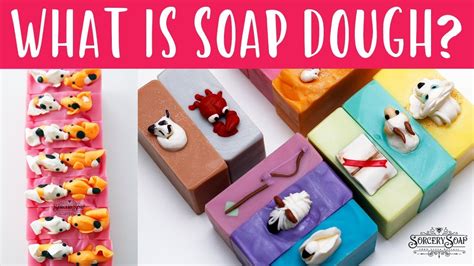 What Is Soap Dough Sorcery Soap Soap Dough YouTube