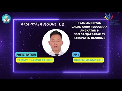 Aksi Nyata Modul Ryan Andriyan Youtube