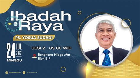 Ibadah Raya Live Streaming Sesi Ii Gbi Tabgha Bengkong Botania