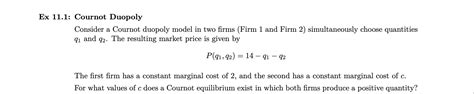 Solved Ex Cournot Duopoly Consider A Cournot Duopoly Chegg