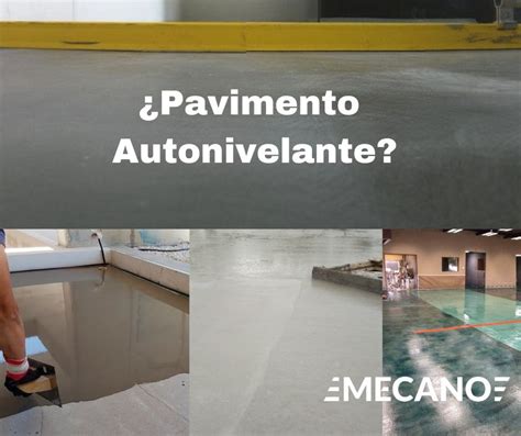 Qu Es El Pavimento Autonivelante Mecano