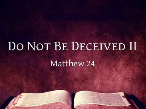 Do Not Be Deceived Ii Logos Sermons