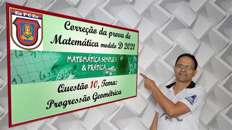 Corre O Da Prova Espcex Matem Tica Quest O Progress O Geom Trica