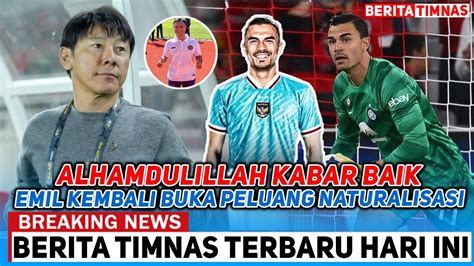 ALHAMDULILLAH NATURALISASI EMIL AUDERO DIBUKA KEMBALI STY TURUN