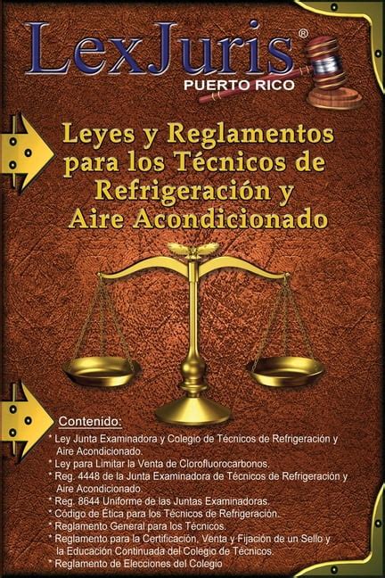 Leyes Y Reglamentos Para Los T Cnicos De Refrigeraci N Y Aire