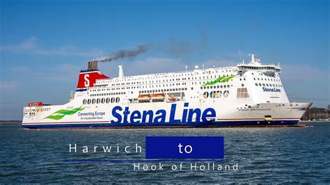 Stena Line Britannica Setting Sail Harwich To Hook Of Holland Youtube