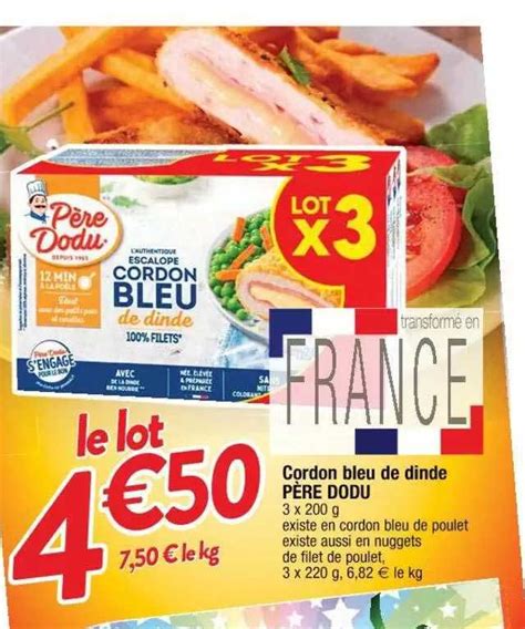 Promo Cordon Bleu De Dinde Père Dodu chez Cora iCatalogue fr