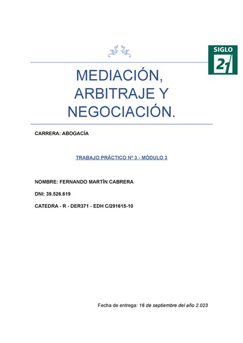 Trabajo Práctico 3 MEDIACIÓN ARBITRAJE Y NEGOCIACIÓN CARRERA