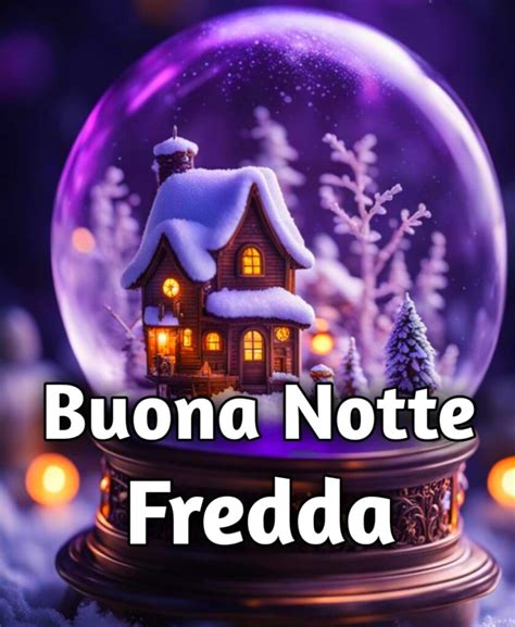 4500 Buona Notte Fredda Immagini Nuove Gratis 2024