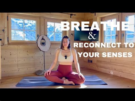 10 Min Meditation Breathe Reconnect With Your Senses YouTube