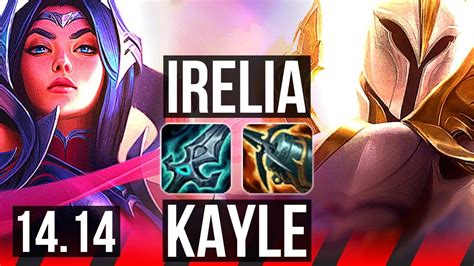 IRELIA Vs KAYLE TOP 8 Solo Kills Godlike Rank 11 Irelia EUNE