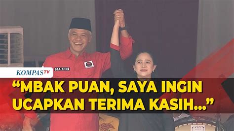 Ganjar Ucapkan Terima Kasih Ke Puan Pimpin Kemenangan Pilgub Jateng