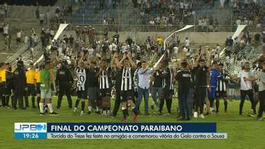 Jpb Edi O Tv Para Ba Torcida Do Treze Comemora Vit Ria Do Galo