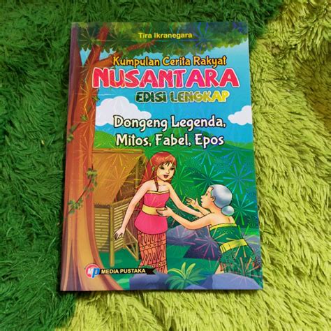 Jual Original Buku Cerita Anak Kumpulan Cerita Rakyat Nusantara Edisi