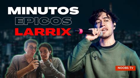 La Nueva Leyenda Del Freestyle Reaccionando A Larrix Youtube