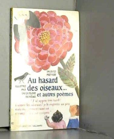 Au Hasard Des Oiseaux Et Autres Po Mes Enfance En