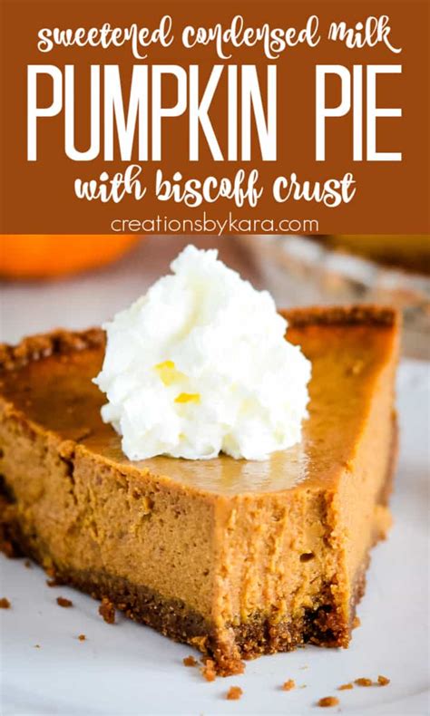 Pumpkin Pie With Sweetened Condensed Milk Creations By Kara