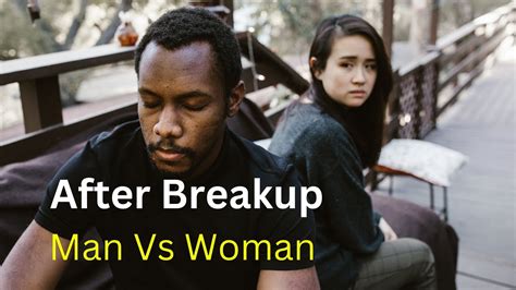 Men Vs Women Break Up