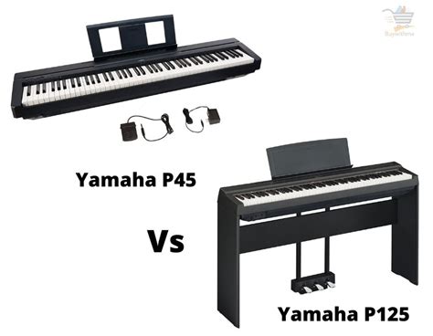 Yamaha P45 vs P125 - Why Is the Yamaha P125 the Best?