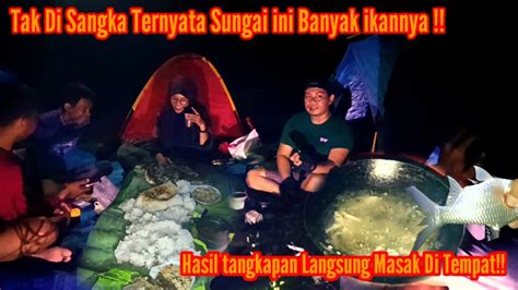 Keseruan Mencari Ikan Dan Mukbang Bareng Temen Di Sungai Fishing