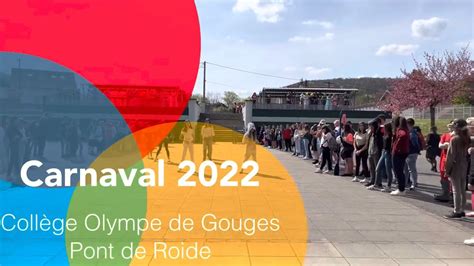 Carnaval Coll Ge Olympe De Gouges Pont De Roide Youtube