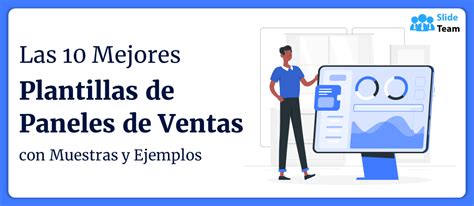 Las 10 Mejores Plantillas De Paneles De Ventas Con Muestras Y Ejemplos