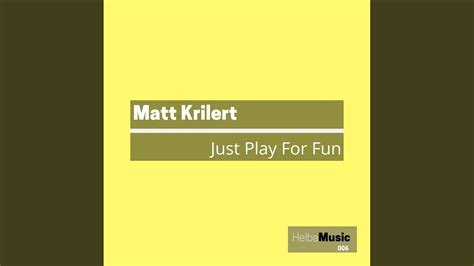 Just Play For Fun - YouTube