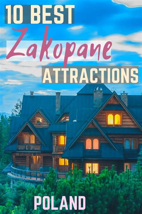 The Top Best Zakopane Attractions In Poland With Text Overlay