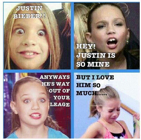 Haha Dance Moms Maddie Dance Moms Cast Dance Moms Funny Dance Moms