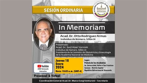 In Memoriam Acad Dr Otto Rodr Guez Armas Youtube