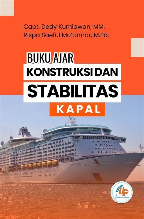 Buku Ajar Konstruksi Dan Stabilitas Kapal Unimed Publisher