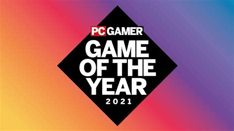 PC Gamer's Game of the Year Awards 2021 | PC Gamer