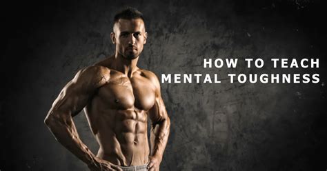 How To Teach Mental Toughness Primexaos