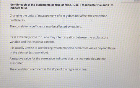 Solved Identify Each Of The Statements As True Or False Use