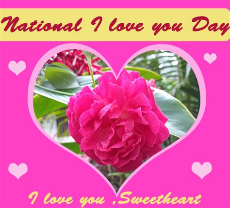 National I Love You Day Sweetheart Free National I Love You Day