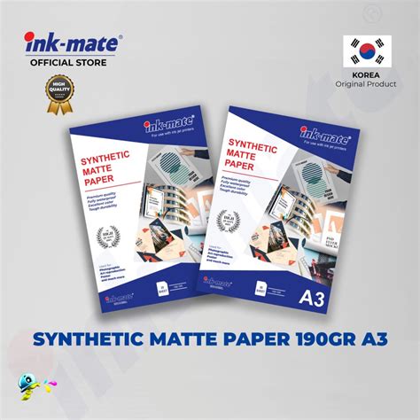 synthetic matte paper waterproof inkmate gr  inkmateindonesia
