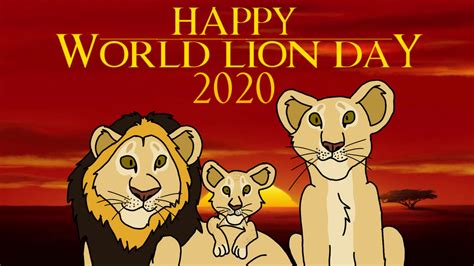 Late World Lion Day 2020 By Lionadventuresart On Deviantart