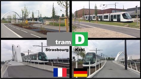 Strasbourg Prolongement Du Tram D à Kehl Youtube