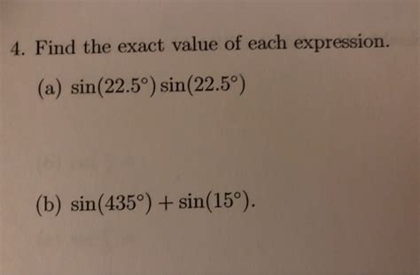 Solved 4 Find The Exact Value Of Each Expression A