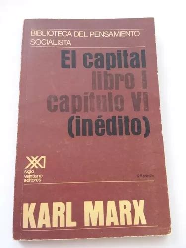 El Capital Libro Cap Tulo Vi In Dito Karl Marx Mercadolibre