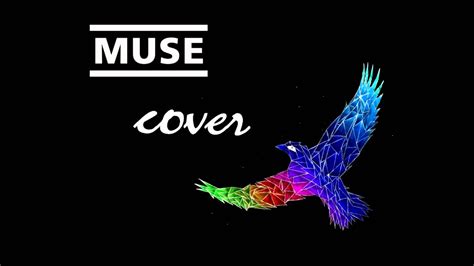 My Muse Medley Cover 7 Songs Youtube