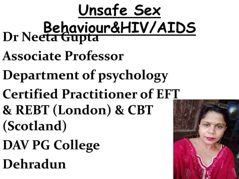 Unsafe Sex Behavior And Hiv Aids Pptx Sexual Conditions Sexual Health