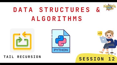 Session Tail Recursion Its Benefits Python Dsa Tamil Youtube